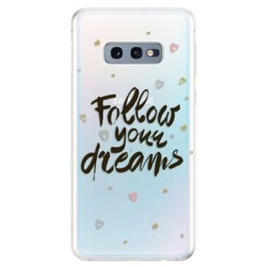 Odolné silikonové pouzdro iSaprio - Follow Your Dreams - black - Samsung Galaxy S10e vyobraziť