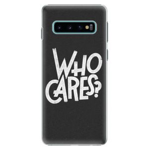 Plastové puzdro iSaprio - Who Cares - Samsung Galaxy S10 vyobraziť