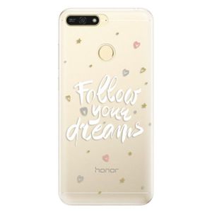 Silikónové puzdro iSaprio - Follow Your Dreams - white - Huawei Honor 7A vyobraziť