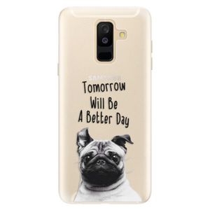 Silikónové puzdro iSaprio - Better Day 01 - Samsung Galaxy A6+ vyobraziť