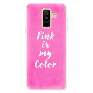 Silikónové puzdro iSaprio - Pink is my color - Samsung Galaxy A6+ vyobraziť