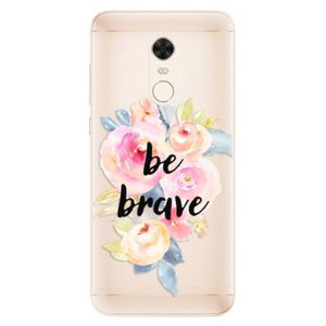 Silikónové puzdro iSaprio - Be Brave - Xiaomi Redmi 5 Plus vyobraziť