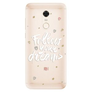 Silikónové puzdro iSaprio - Follow Your Dreams - white - Xiaomi Redmi 5 Plus vyobraziť