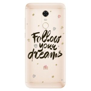 Silikónové puzdro iSaprio - Follow Your Dreams - black - Xiaomi Redmi 5 Plus vyobraziť