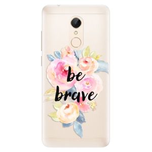 Silikónové puzdro iSaprio - Be Brave - Xiaomi Redmi 5 vyobraziť