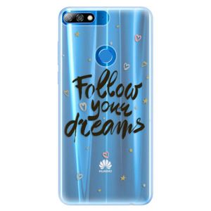 Silikónové puzdro iSaprio - Follow Your Dreams - black - Huawei Y7 Prime 2018 vyobraziť