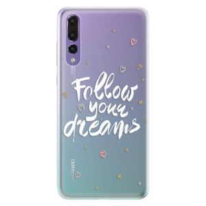 Silikónové puzdro iSaprio - Follow Your Dreams - white - Huawei P20 Pro vyobraziť
