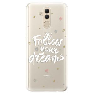 Silikónové puzdro iSaprio - Follow Your Dreams - white - Huawei Mate 20 Lite vyobraziť