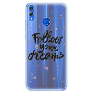 Silikónové puzdro iSaprio - Follow Your Dreams - black - Huawei Honor 8X vyobraziť