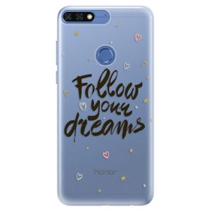 Silikónové puzdro iSaprio - Follow Your Dreams - black - Huawei Honor 7C vyobraziť