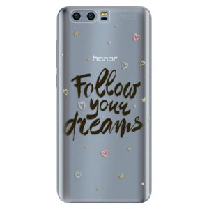 Silikónové puzdro iSaprio - Follow Your Dreams - black - Huawei Honor 9 vyobraziť