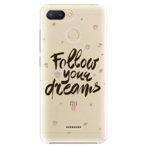 Plastové puzdro iSaprio - Follow Your Dreams - black - Xiaomi Redmi 6 vyobraziť