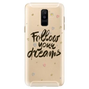 Plastové puzdro iSaprio - Follow Your Dreams - black - Samsung Galaxy A6+ vyobraziť