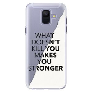 Plastové puzdro iSaprio - Makes You Stronger - Samsung Galaxy A6 vyobraziť