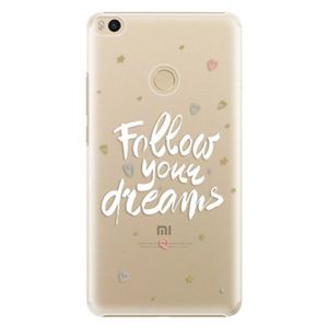 Plastové puzdro iSaprio - Follow Your Dreams - white - Xiaomi Mi Max 2 vyobraziť