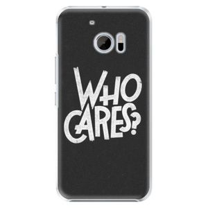 Plastové puzdro iSaprio - Who Cares - HTC 10 vyobraziť