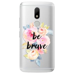 Plastové puzdro iSaprio - Be Brave - Lenovo Moto M vyobraziť