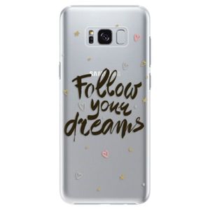Plastové puzdro iSaprio - Follow Your Dreams - black - Samsung Galaxy S8 Plus vyobraziť