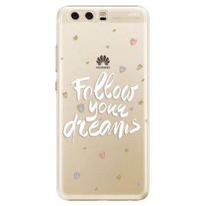Plastové puzdro iSaprio - Follow Your Dreams - white - Huawei P10 vyobraziť