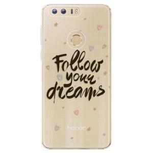 Plastové puzdro iSaprio - Follow Your Dreams - black - Huawei Honor 8 vyobraziť