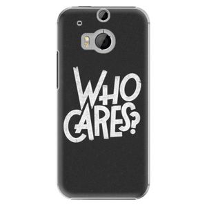 Plastové puzdro iSaprio - Who Cares - HTC One M8 vyobraziť
