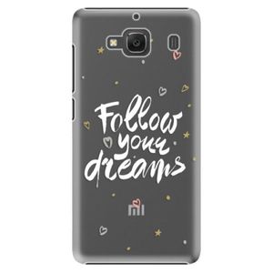 Plastové puzdro iSaprio - Follow Your Dreams - white - Xiaomi Redmi 2 vyobraziť