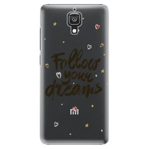 Plastové puzdro iSaprio - Follow Your Dreams - black - Xiaomi Mi4 vyobraziť