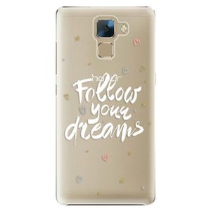 Plastové puzdro iSaprio - Follow Your Dreams - white - Huawei Honor 7 vyobraziť