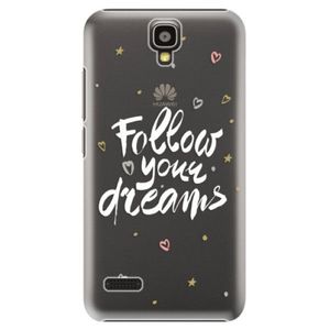 Plastové puzdro iSaprio - Follow Your Dreams - white - Huawei Ascend Y5 vyobraziť