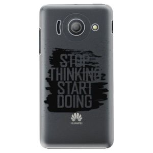 Plastové puzdro iSaprio - Start Doing - black - Huawei Ascend Y300 vyobraziť