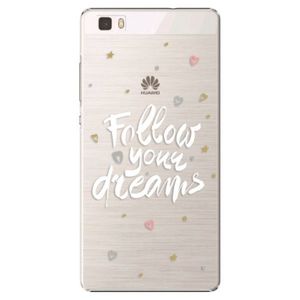 Plastové puzdro iSaprio - Follow Your Dreams - white - Huawei Ascend P8 Lite vyobraziť