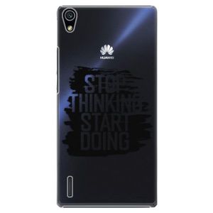 Plastové puzdro iSaprio - Start Doing - black - Huawei Ascend P7 vyobraziť