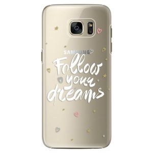 Plastové puzdro iSaprio - Follow Your Dreams - white - Samsung Galaxy S7 Edge vyobraziť