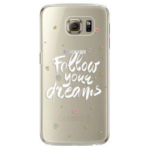 Plastové puzdro iSaprio - Follow Your Dreams - white - Samsung Galaxy S6 Edge Plus vyobraziť