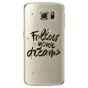 Plastové puzdro iSaprio - Follow Your Dreams - black - Samsung Galaxy S6 Edge Plus vyobraziť