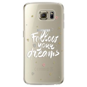 Plastové puzdro iSaprio - Follow Your Dreams - white - Samsung Galaxy S6 Edge vyobraziť
