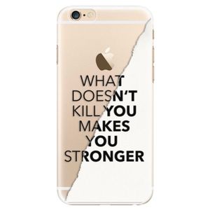 Plastové puzdro iSaprio - Makes You Stronger - iPhone 6/6S vyobraziť