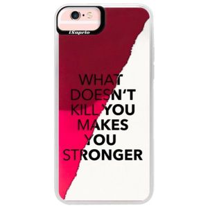 Neónové púzdro Pink iSaprio - Makes You Stronger - iPhone 6 Plus/6S Plus vyobraziť