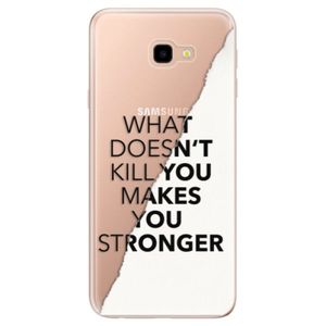 Odolné silikónové puzdro iSaprio - Makes You Stronger - Samsung Galaxy J4+ vyobraziť