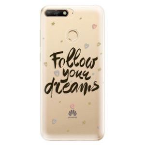 Odolné silikónové puzdro iSaprio - Follow Your Dreams - black - Huawei Y6 Prime 2018 vyobraziť