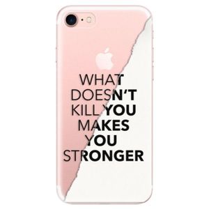 Odolné silikónové puzdro iSaprio - Makes You Stronger - iPhone 7 vyobraziť