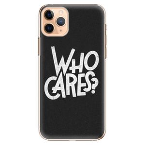 Plastové puzdro iSaprio - Who Cares - iPhone 11 Pro Max vyobraziť