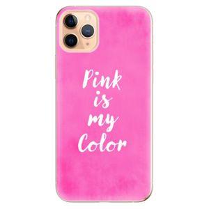 Odolné silikónové puzdro iSaprio - Pink is my color - iPhone 11 Pro Max vyobraziť