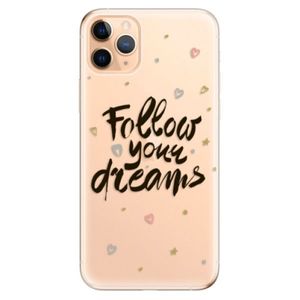 Odolné silikónové puzdro iSaprio - Follow Your Dreams - black - iPhone 11 Pro Max vyobraziť