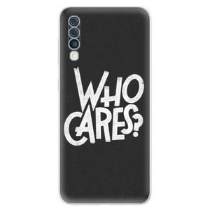 Odolné silikónové puzdro iSaprio - Who Cares - Samsung Galaxy A50 vyobraziť