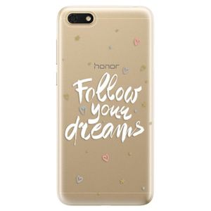 Odolné silikónové puzdro iSaprio - Follow Your Dreams - white - Huawei Honor 7S vyobraziť