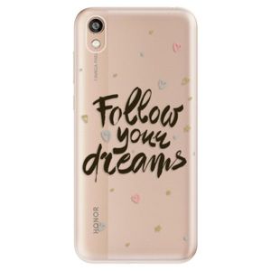 Odolné silikónové puzdro iSaprio - Follow Your Dreams - black - Huawei Honor 8S vyobraziť