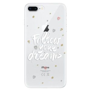 Odolné silikónové puzdro iSaprio - Follow Your Dreams - white - iPhone 8 Plus vyobraziť