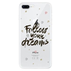 Odolné silikónové puzdro iSaprio - Follow Your Dreams - black - iPhone 8 Plus vyobraziť