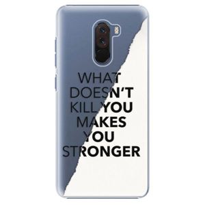 Plastové puzdro iSaprio - Makes You Stronger - Xiaomi Pocophone F1 vyobraziť